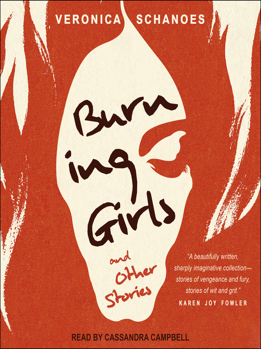 Title details for Burning Girls and Other Stories by Veronica Schanoes - Available